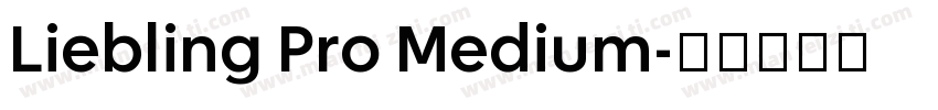 Liebling Pro Medium字体转换
